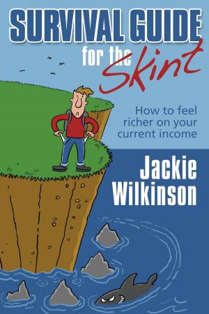 Cover of the book Survival Guide For The Skint by JudbyBee
