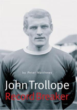 Book cover of John Trollope - Record Breaker