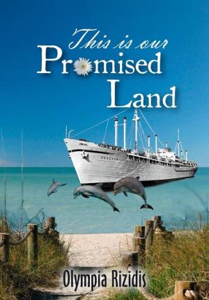 Cover of the book This is Our Promised Land by John Mackenzie-Smith