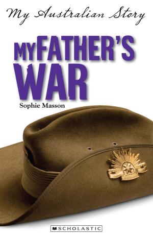 Cover of the book My Father's War by Jackie French