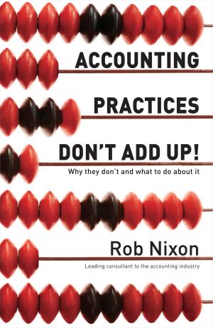 Cover of the book Accounting Practices Don't Add Up! by Dr. Stephen K. Fairley
