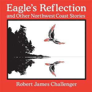 Cover of the book Eagle's Reflection by Irene Ternier Gordon
