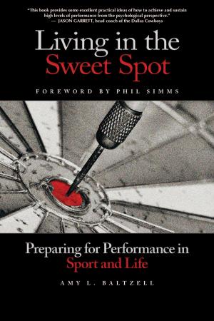Cover of Living in the Sweet Spot