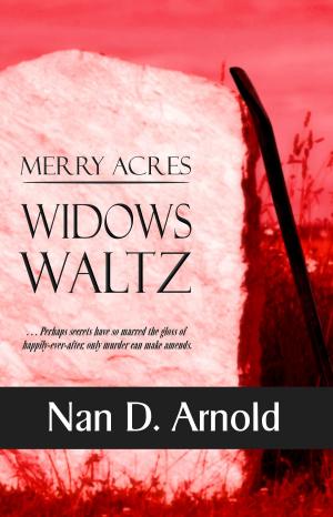 Cover of the book Merry Acres Widows Waltz by Rebecca Skovgaard