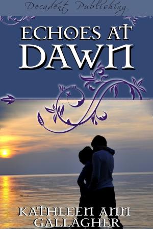 Cover of the book Echoes at Dawn by Liz Crowe