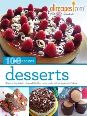 Cover of Desserts: 100 Best Recipes from Allrecipes.com