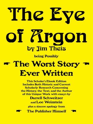 Cover of the book The Eye of Argon: Scholar's Ebook Edition by Georgina Makalani