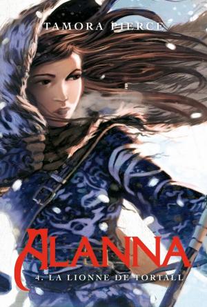 Cover of the book Alanna 4 - La Lionne de Tortall by Dean Hale, Shannon Hale