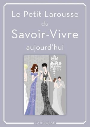 Cover of Petit Larousse du Savoir-Vivre