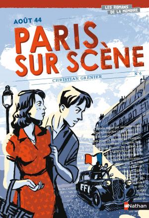 bigCover of the book Aout 44 - Paris sur scène by 
