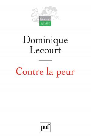 Cover of the book Contre la peur by Jean Grondin