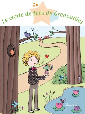 Cover of the book Le conte de fées de Grenouillet by Juliette Saumande, Eléonore Cannone, Emmanuelle Lepetit, Charlotte Grossetête, Anne Gravier