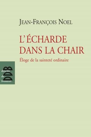 Cover of the book L'écharde dans la chair by Maria Montessori, Jeanne-Françoise Hutin