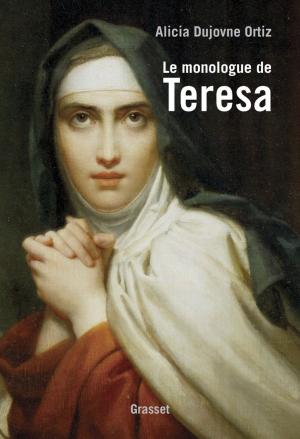 Cover of the book Le monologue de Teresa by Lydia Guirous