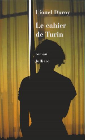 Cover of the book Le cahier de Turin by Amy EWING
