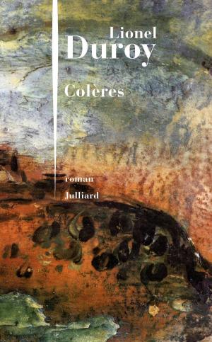 Cover of the book Colères by Alain GERBER