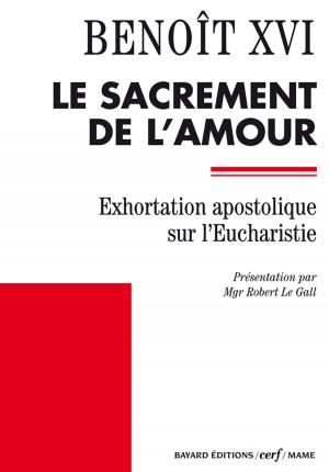 Cover of the book Le sacrement de l'amour by Cécile Quiniou