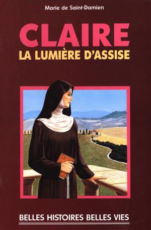 Cover of the book Sainte Claire by Anne Gravier, Adeline Avril