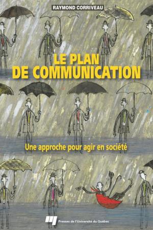 Cover of the book Le plan de communication by Diane-Gabrielle Tremblay