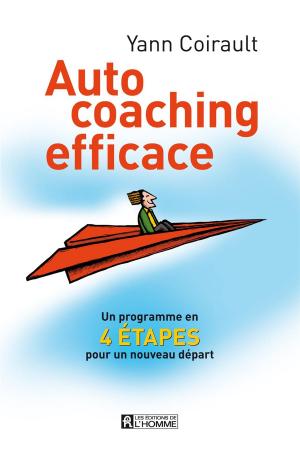 Cover of the book Auto coaching efficace by Dr. Daniel Dufour