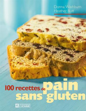 Cover of the book 100 recettes de pain sans gluten by Catherine Balance