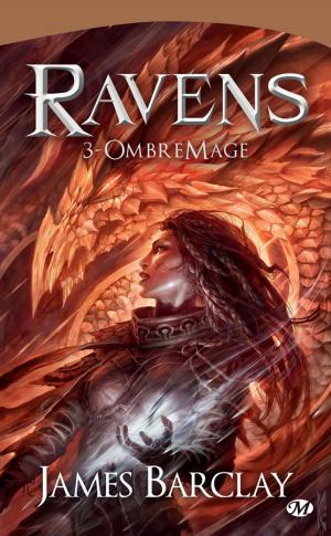 Cover of the book OmbreMage: Les Chroniques des Ravens, T3 by Marie Lu