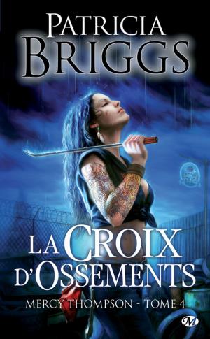 Cover of the book La Croix d'ossements by Nalini Singh