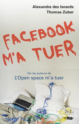 Cover of the book Facebook m'a tuer by Christine CLERC