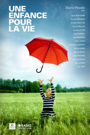 Cover of the book Une enfance pour la vie by Simon Boulerice, Mathieu Benoit