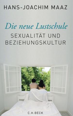 Cover of the book Die neue Lustschule by Marta Kijowska