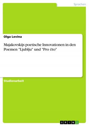 Cover of Majakovskijs poetische Innovationen in den Poemen 'Ljublju' und 'Pro ?to'
