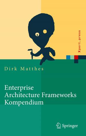 Cover of the book Enterprise Architecture Frameworks Kompendium by Joan C. Vilanova, José Martel, Rosa Mónica Rodrigo