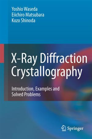 Cover of the book X-Ray Diffraction Crystallography by Xianglin Gu, Xianyu Jin, Yong Zhou
