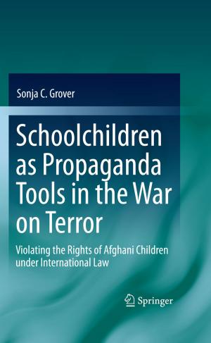 Cover of the book Schoolchildren as Propaganda Tools in the War on Terror by Alessia Zorloni