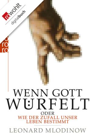 Cover of the book Wenn Gott würfelt by Jojo Moyes