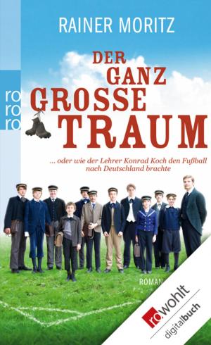 Book cover of Der ganz große Traum