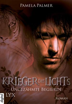 bigCover of the book Krieger des Lichts - Ungezähmte Begierde by 
