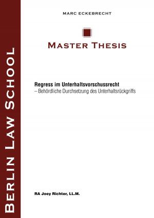 Cover of the book Regress im Unterhaltsvorschussrecht by Uwe Zuppke, Iris Elz
