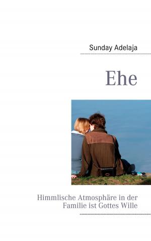 Cover of the book Ehe by Heinz-Joachim Hartmann