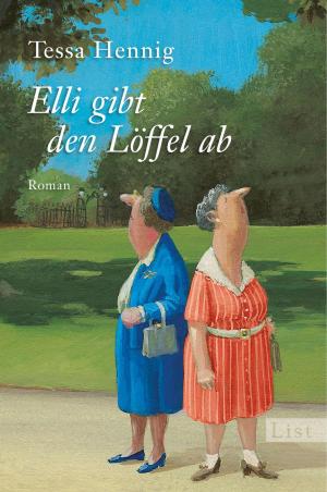 Cover of the book Elli gibt den Löffel ab by Karine Tuil