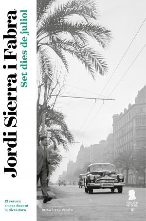 Cover of the book Set dies de juliol (Inspector Mascarell 2) by Antonio Pérez Henares