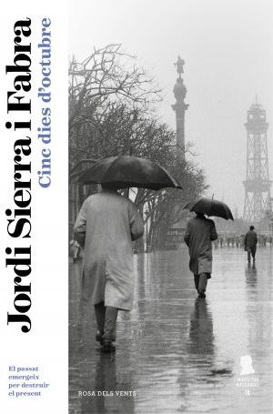Cover of the book Cinc dies d'octubre (Inspector Mascarell 3) by Ken Follett