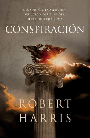 Cover of the book Conspiración (Trilogía de Cicerón 2) by Megan McDonald
