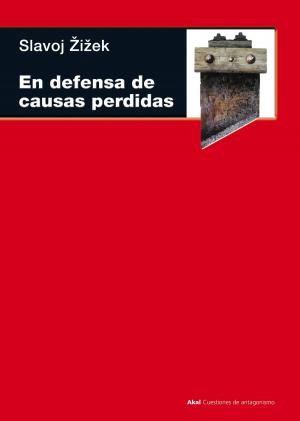 Cover of the book En defensa de las causas perdidas by Marcos Roitman
