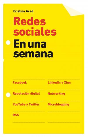 Cover of the book Redes sociales en una semana by Tim Ferriss