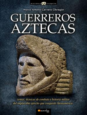 Cover of the book Guerreros aztecas by Eladio Romero