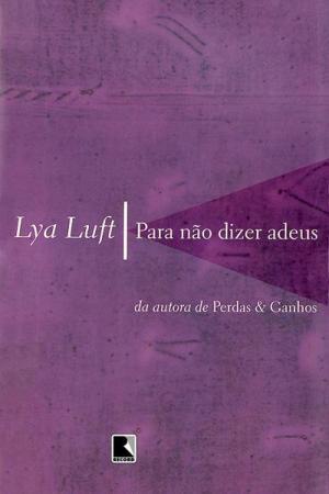 Book cover of Para não dizer adeus