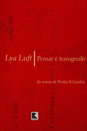 Book cover of Pensar é transgredir