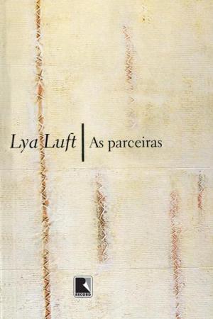 Cover of the book As parceiras by Miriam Leitão