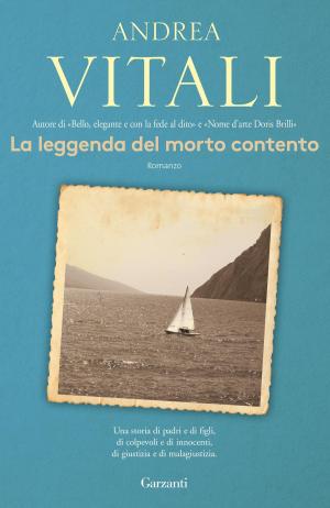 Cover of the book La leggenda del morto contento by Marina Migliavacca